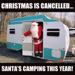 Santa, Camping !!.JPG